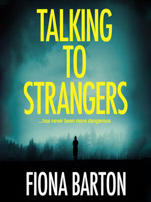 cover image of Talking to Strangers